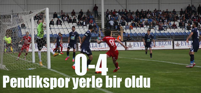 Pendikspor bozguna uğradı:0-4