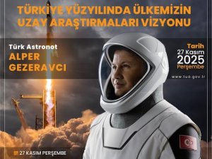 Türkiye'nin ilk astronotu Tuzla'ya geliyor!