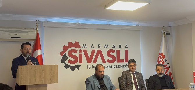 Fatih Yıldız Marmara Sivaslı iş insanları derneği başkanı oldu
