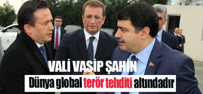 Vali Şahin, "Bizi birbirimize düşürmek istiyorlar