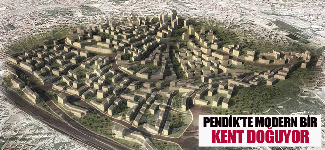 Taşlıbayır’da modern bir kent doğacak