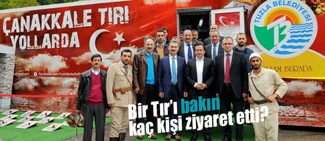 Bir Tır'ı bu kadar kişi niye ziyaret etti