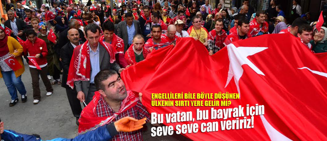 Bu vatan için bizde seve seve can veririz