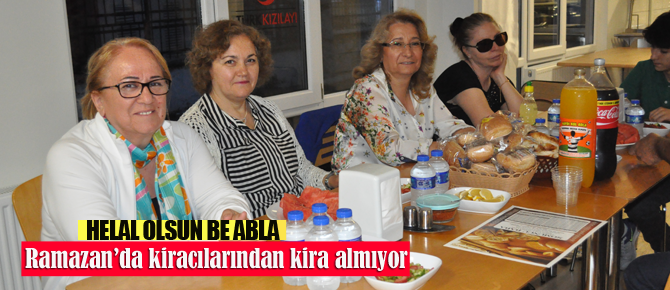 Ramazan ayında kiracılarından kira almıyor