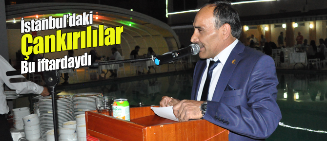 Çankırılılar geleneksel iftarda buluştu