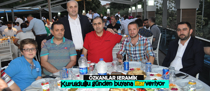 Özkanlar Seramik'ten geleneksel iftar