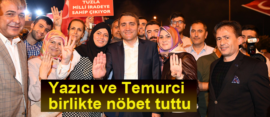 Temurci, Tuzlalılar İle Birlikte Demokrasi Nöbeti Tuttu