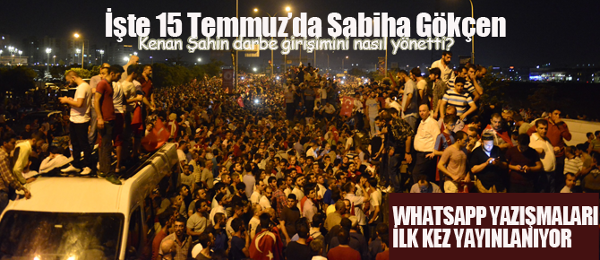 15 Temmuz'da Pendik'te yaşananlar ortaya çıktı