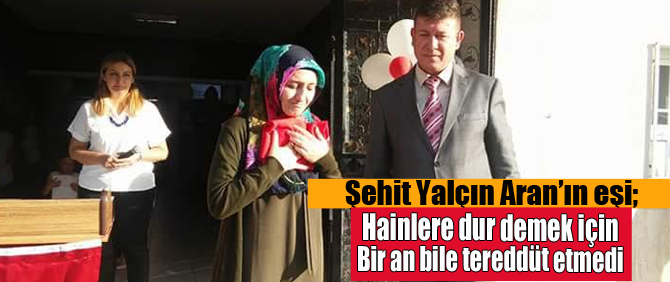 Şehit Yalçın Aran'ın eşi konuşunca davetliler ve öğrenciler gözyaşlarını tutamadı