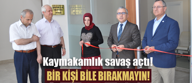 Kaymakamlık madde bağımlılığına savaş açtı!