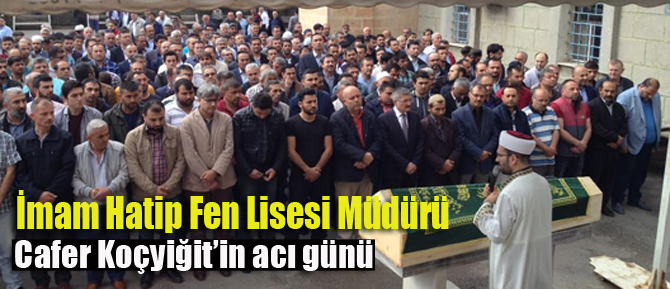 Cafer Koçyiğit'in Acı Günü!