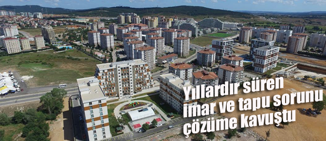 Harmandere’de gecekondudan modern şehre