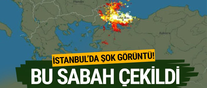 Bu sabah İstanbul'da çekilen şok görüntü!