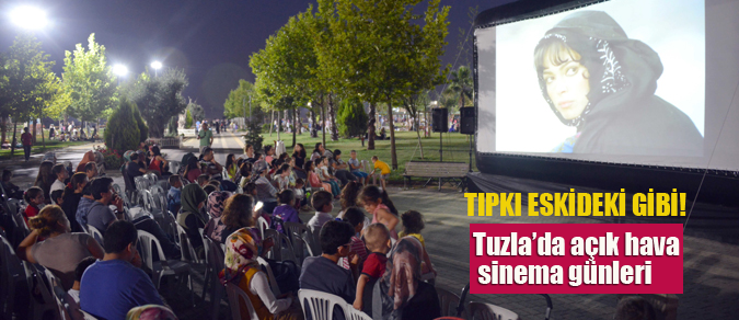 Tuzla'da açık hava sinema günleri