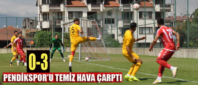 Pendikspor'dan kötü prova:0-3