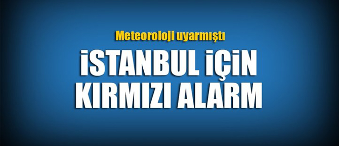 Son Dakika: Meteoroloji İstanbul'u uyarmıştı! Başladı...