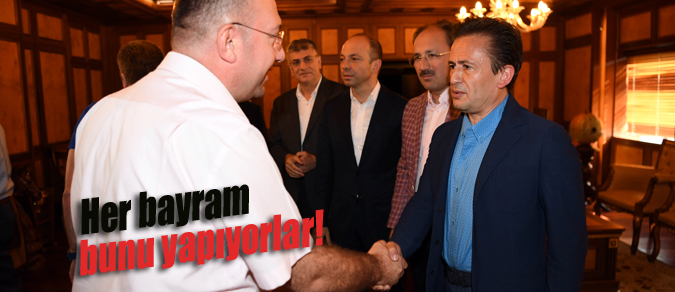 Her Bayram bunu yapıyorlar!