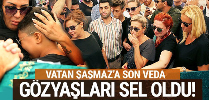 Vatan Şaşmaz'ın cenaze töreninden acı kareler