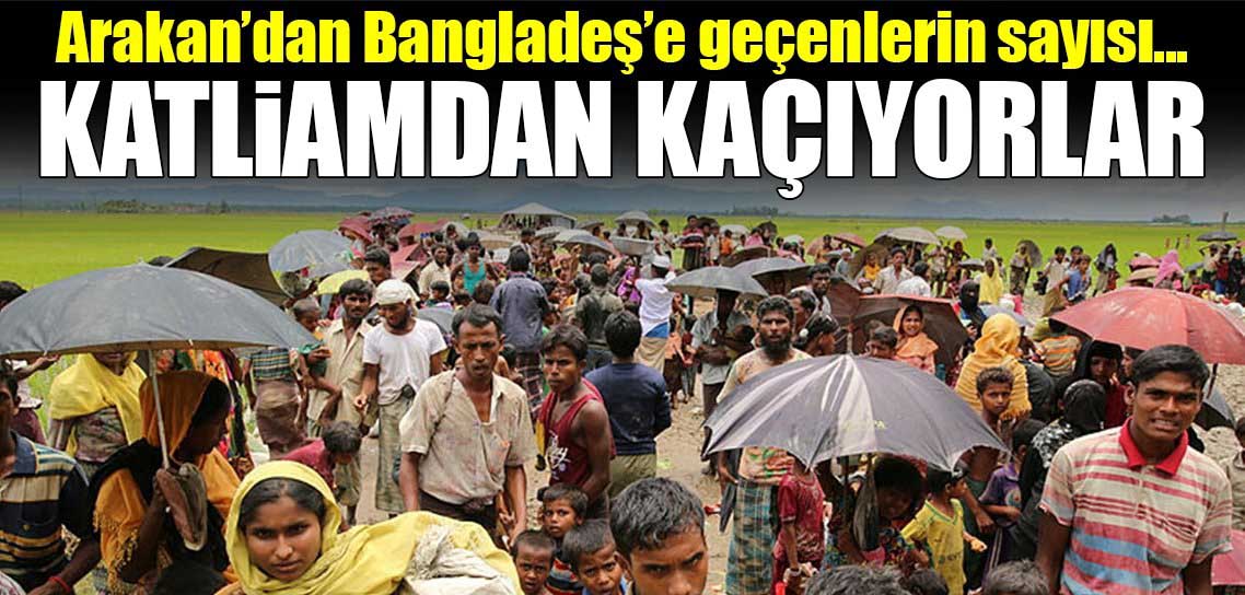 BM: 60 bin Arakanlı Müslüman Bangladeş'e geçti!