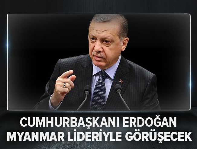 Cumhurbaşkanı Erdoğan, Myanmar lideriyle görüşecek.