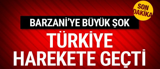 Türkiye Barzani'yle ipleri kopardı! Flaş gelişme