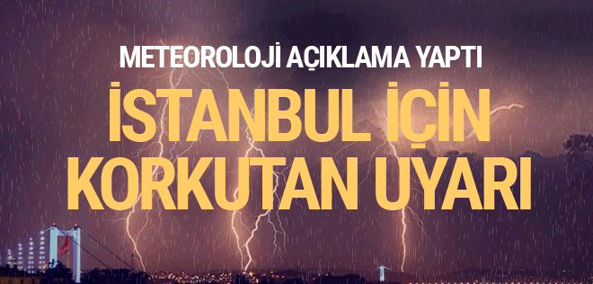İstanbul için acil uyarı! Sağanak yağış geliyor.... Çok şiddetli