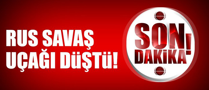 Rus savaş uçağı düştü!