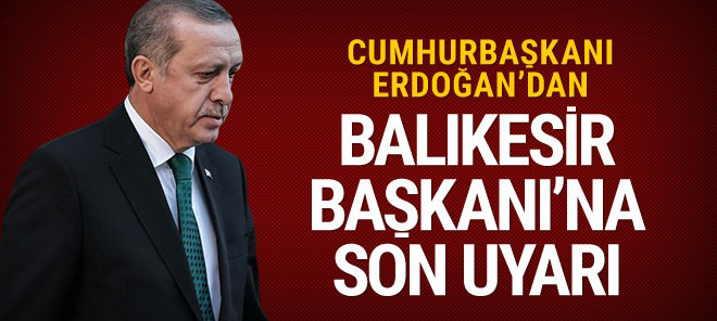 Erdoğan'dan AK Parti teşkilatına 'istifa' uyarısı