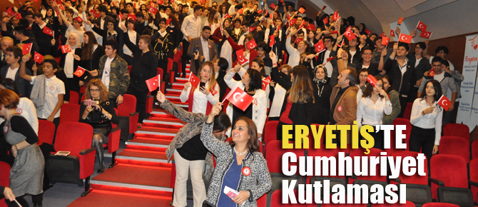 Eryetiş Eğitim Kurumları'nda muhteşem Cumhuriyet Kutlaması