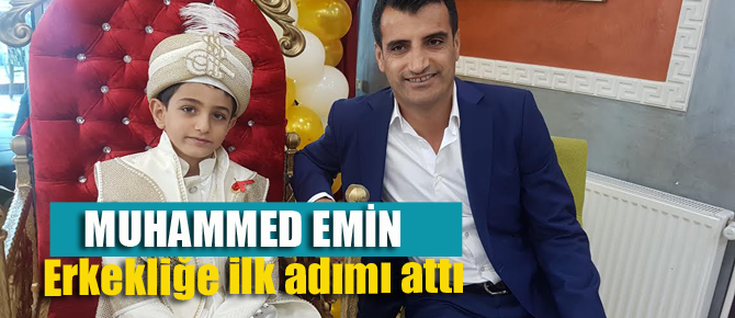 Muhammed Emin Bayram Sünnet oldu