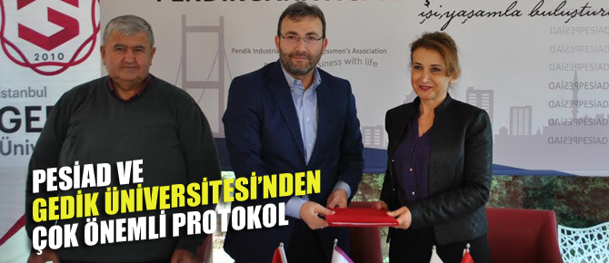 PESİAD ve Gedik Üniversitesi'nden eğitim işbirliği