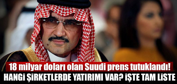 Suudi prens Alwaleed bin Talal'in hangi şirketlerde yatırımı var?