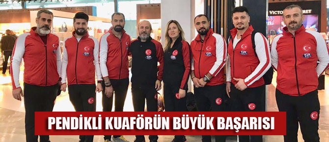 Pendikli kuaförün büyük başarısı