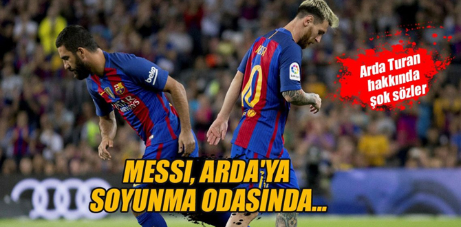 Messi, Arda'ya soyunma odasında...