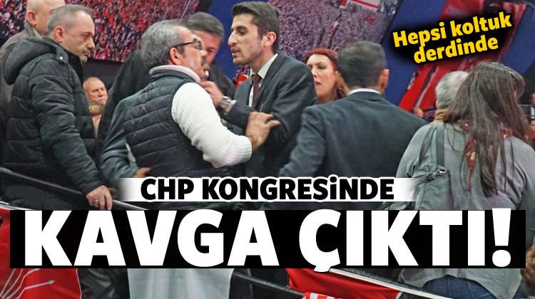 CHP İstanbul Kongresi'nde kavga çıktı!