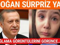 Erdoğan'dan minik Irmak'a sürpriz!