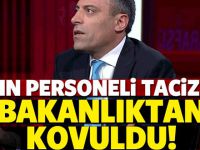 Kadın personeli taciz etti, bakanlıktan kovuldu