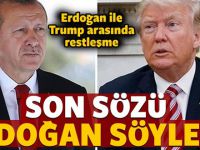 Erdoğan ile Trump arasında restleşme