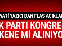 AK Parti'den flaş kongre açıklaması