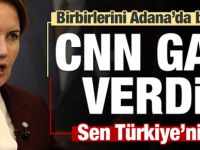 CNN, Akşener'e gazı verdi! Sen Türkiye'nin...