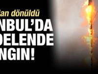 İstanbul'da gökdelen yangını!