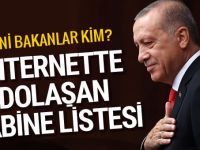 Yeni bakanlar kimler? İnternette dolaşan 2 bomba kabine listesi