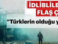İdliblilerden Türkiye çağrısı!