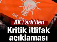 AK Parti'den kritik ittifak açıklaması