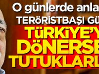 Teröristbaşı Gülen, 17-25 Aralık'tan önce tutuklanacağını anlamış