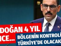 İbrahim Kalın: Kontrolü Türkiye'de olacak