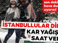 İstanbul için kritik uyarı! Kar yağışı bu gece...