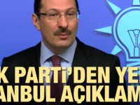 AK Parti'den son dakika İstanbul açıklaması