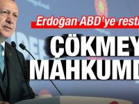 Erdoğan ABD'ye resti çekti!