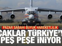 Pazar sabahı hareketli saatler! Uçaklar Türkiye'ye peş peşe iniyor